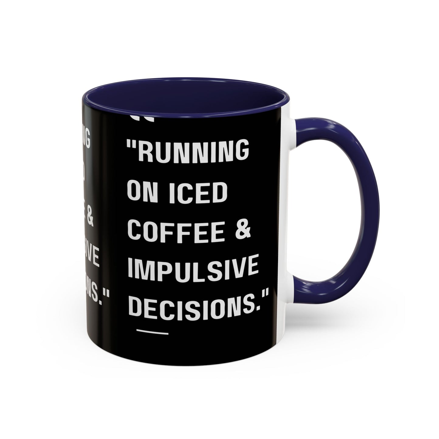 Iced Coffee & Chaos Mug Funny Coffee Mug