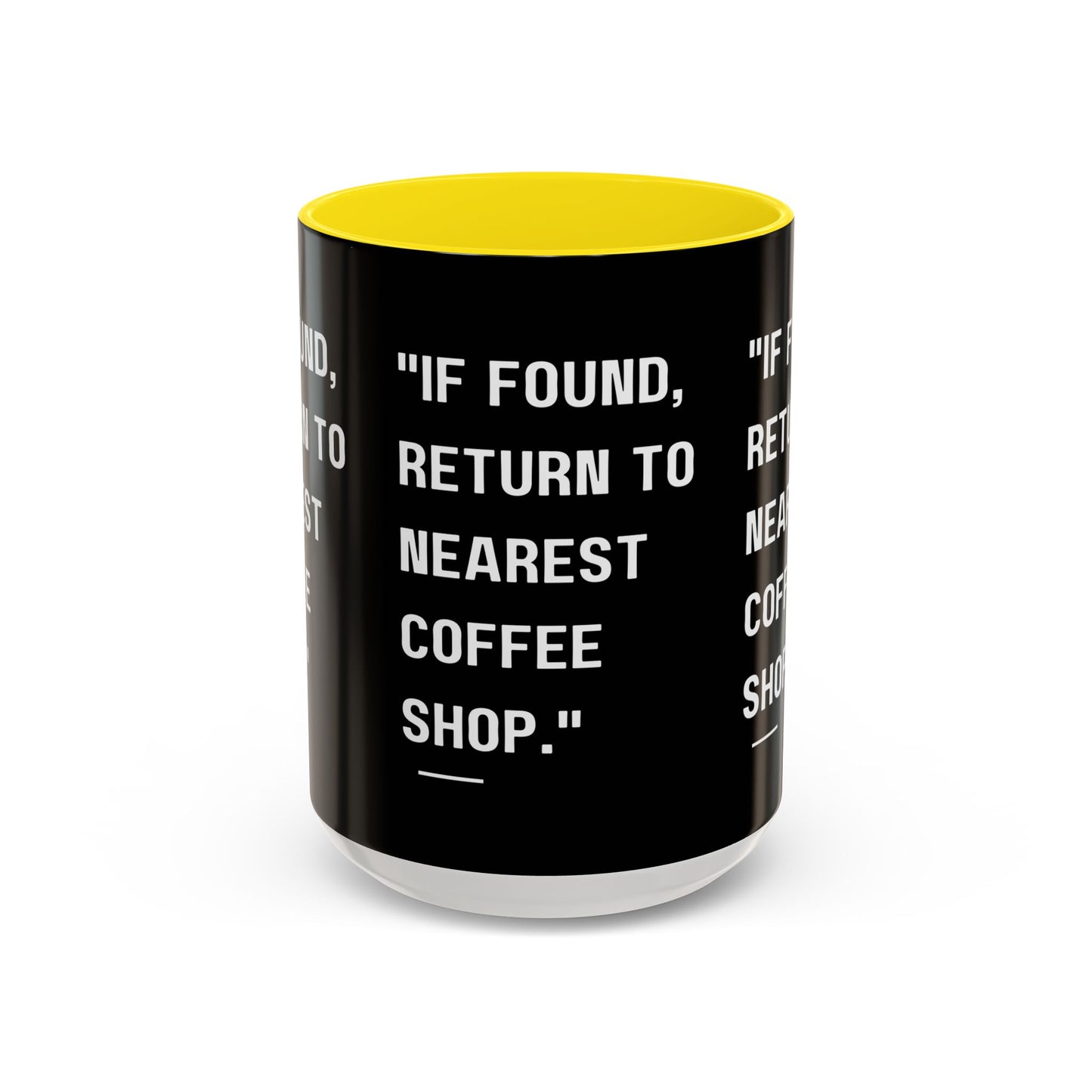 Return Me to a Coffee Shop Funny Coffee Mug