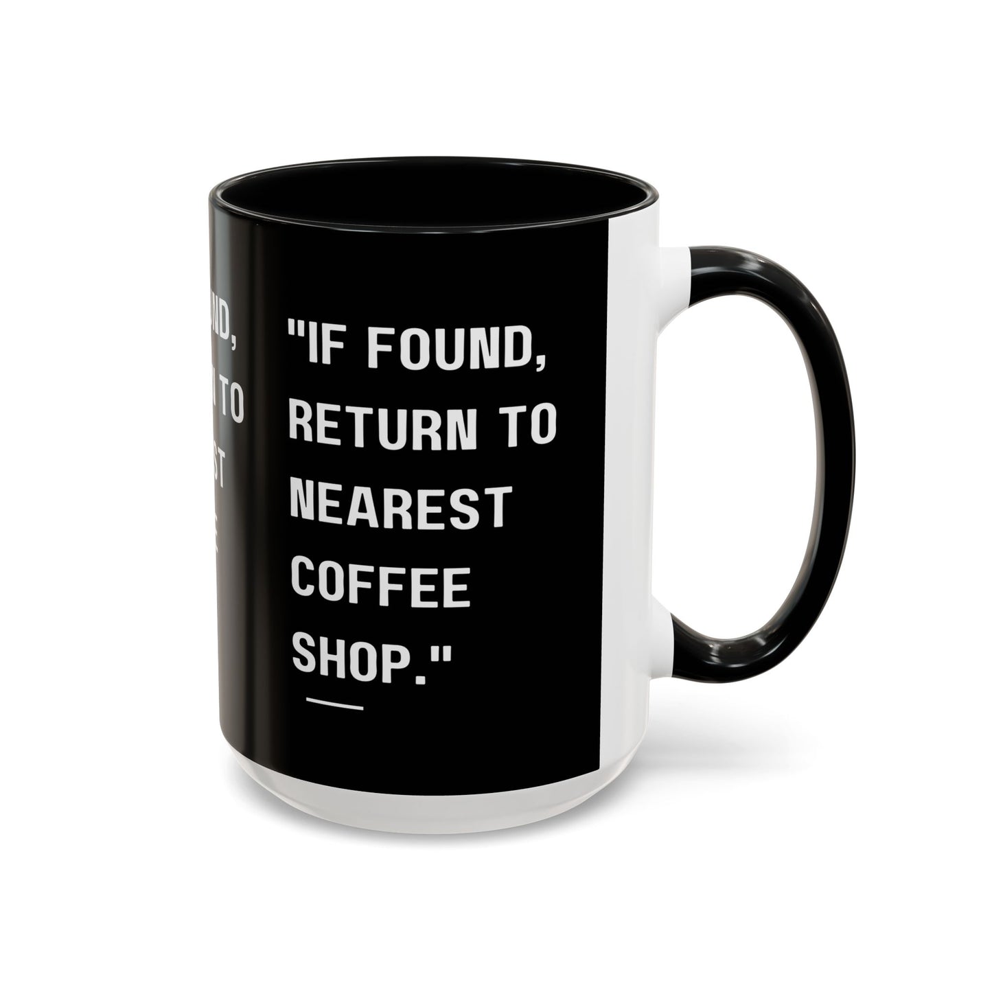 Return Me to a Coffee Shop Funny Coffee Mug