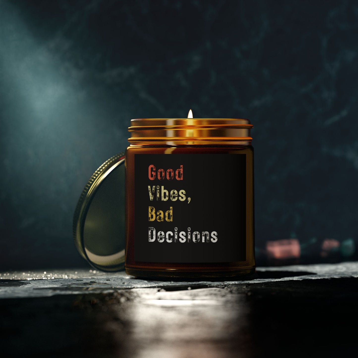 Good Vibes, Bad Decisions Scented Candles - Coconut Apricot Wax (4oz & 9oz)