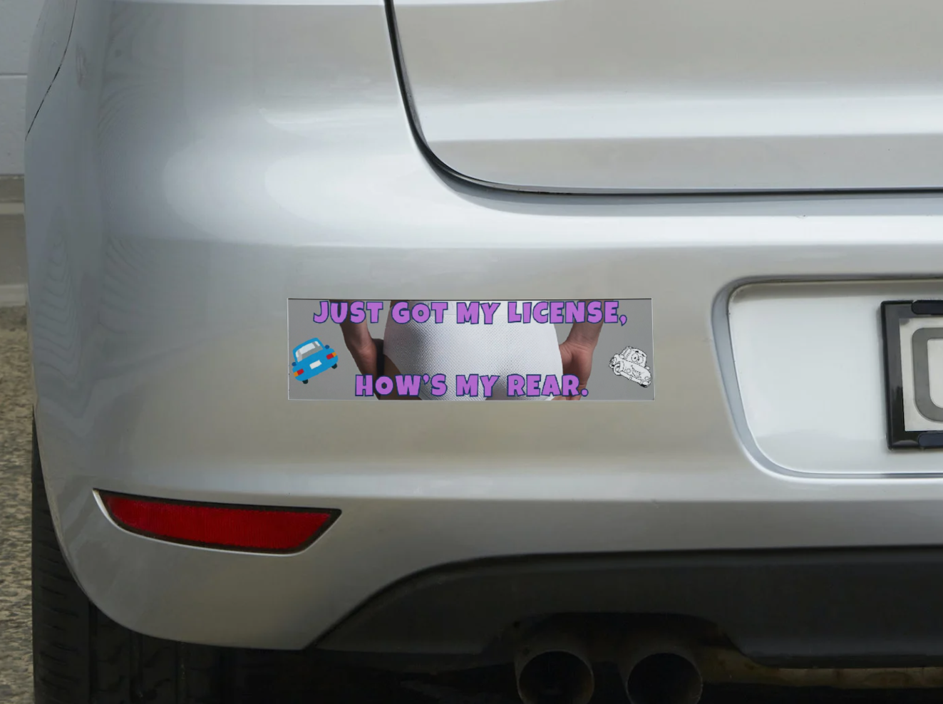 Funny New Driver Bumper Sticker 3 – "Just Got My License, How's My Rear?" – Teen Driver Gift, Car Decal, Graduation Humor Sticker