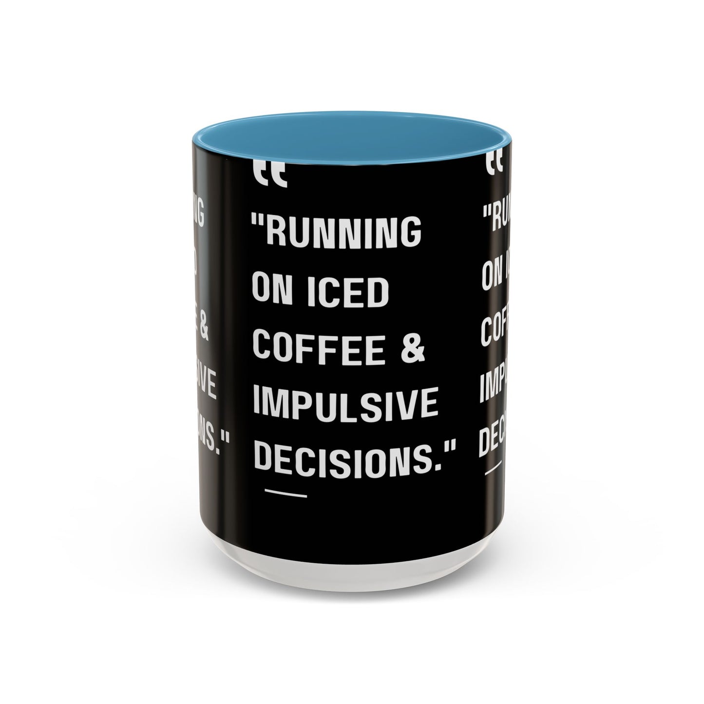 Iced Coffee & Chaos Mug Funny Coffee Mug