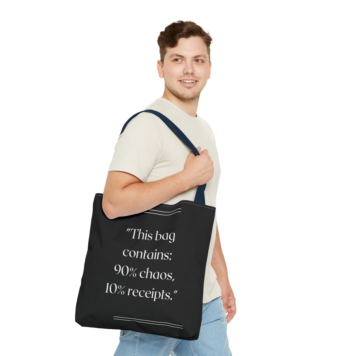 90% Chaos, 10% Receipts Tote Bag