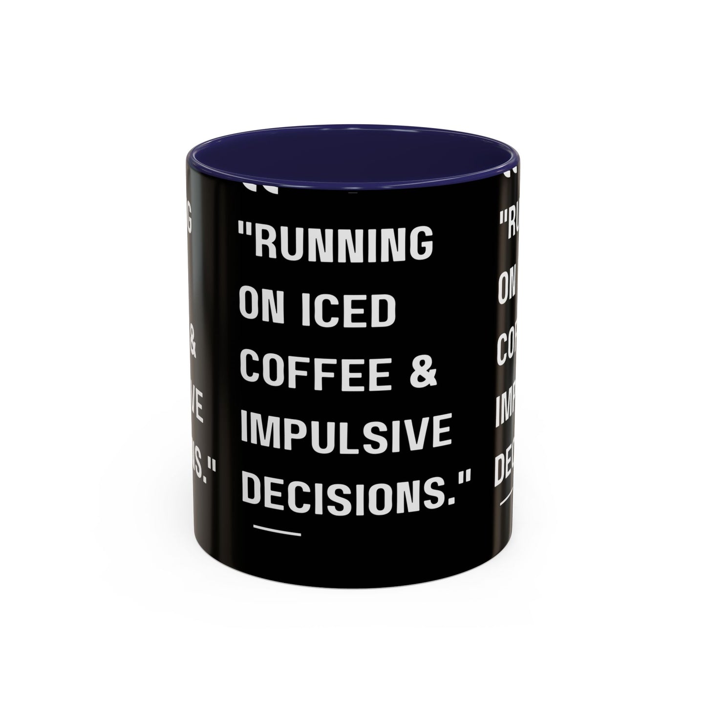 Iced Coffee & Chaos Mug Funny Coffee Mug