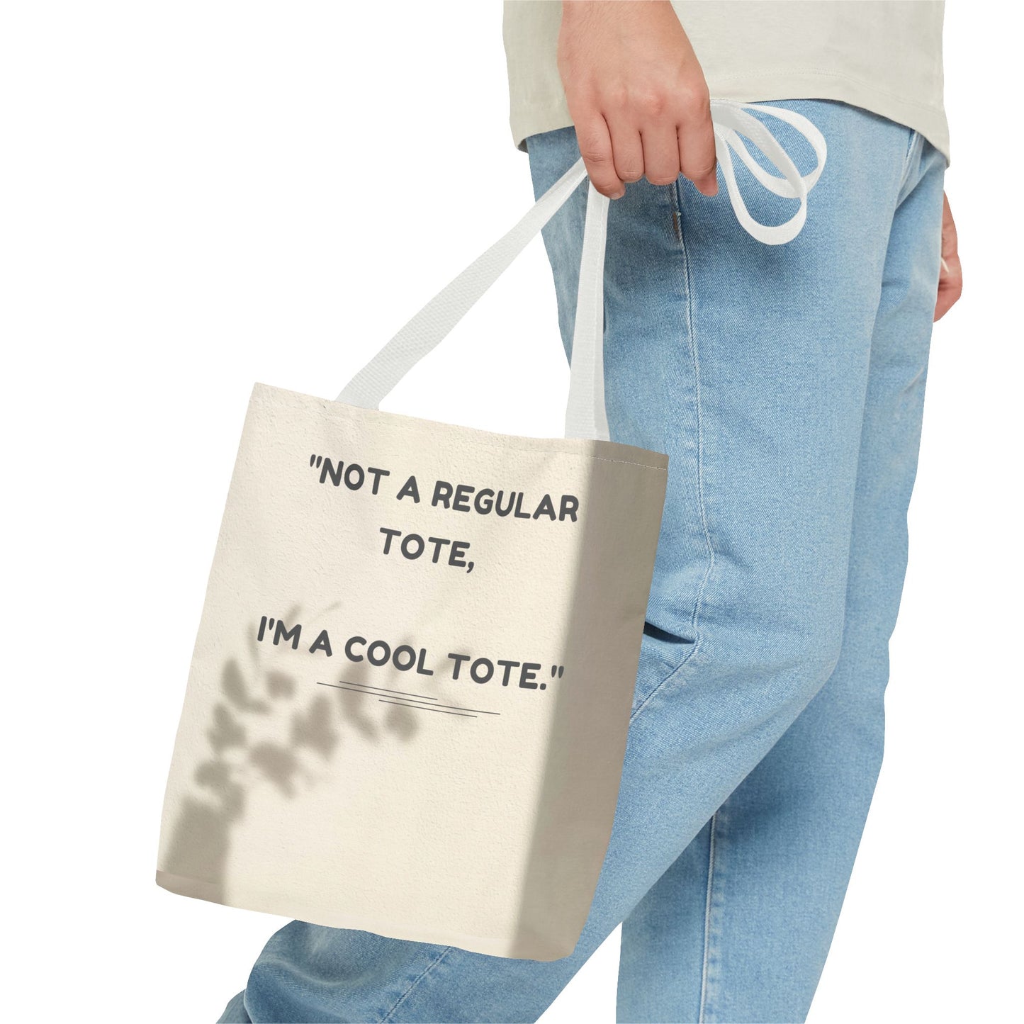 Cool Quote Everyday Tote Bag