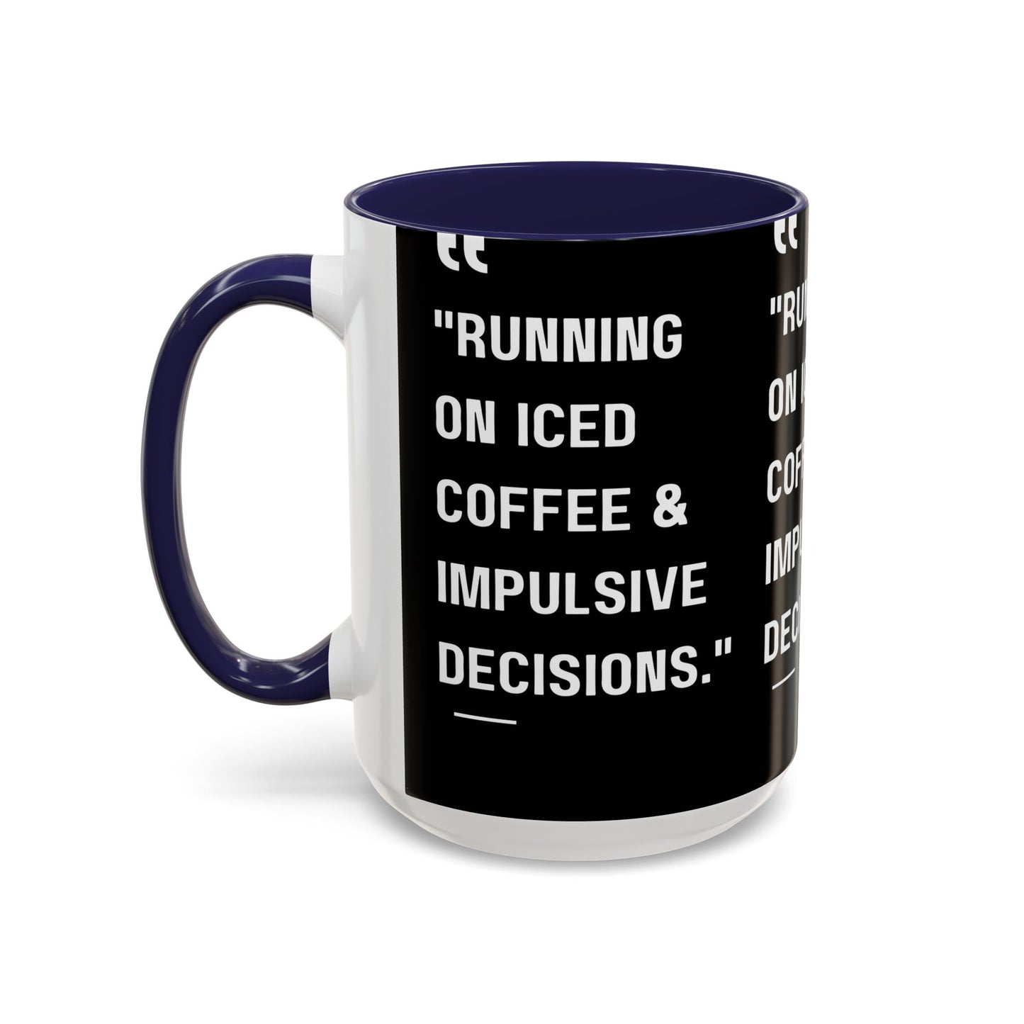 Iced Coffee & Chaos Mug Funny Coffee Mug