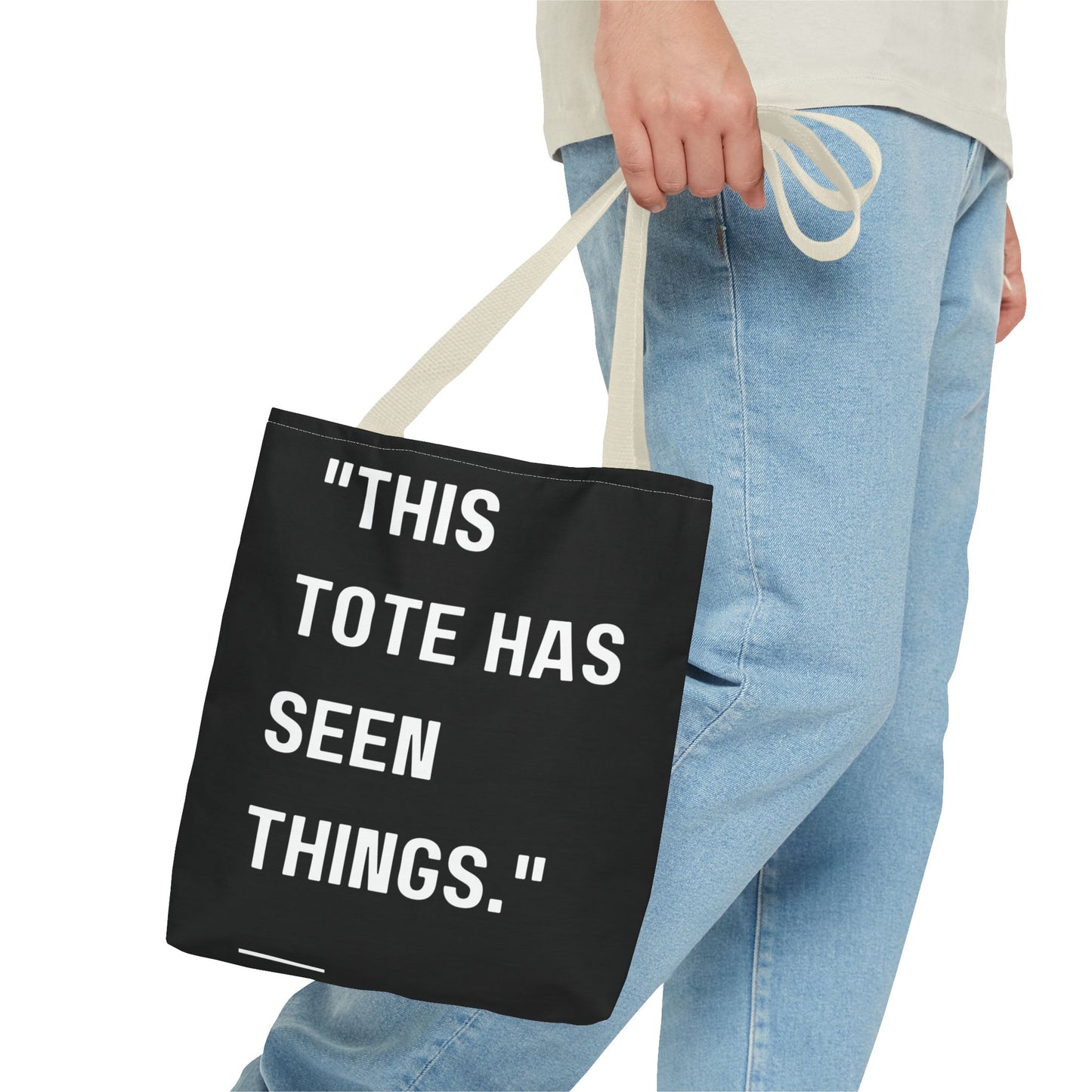 This Tote Has Seen Things - Tote Bag