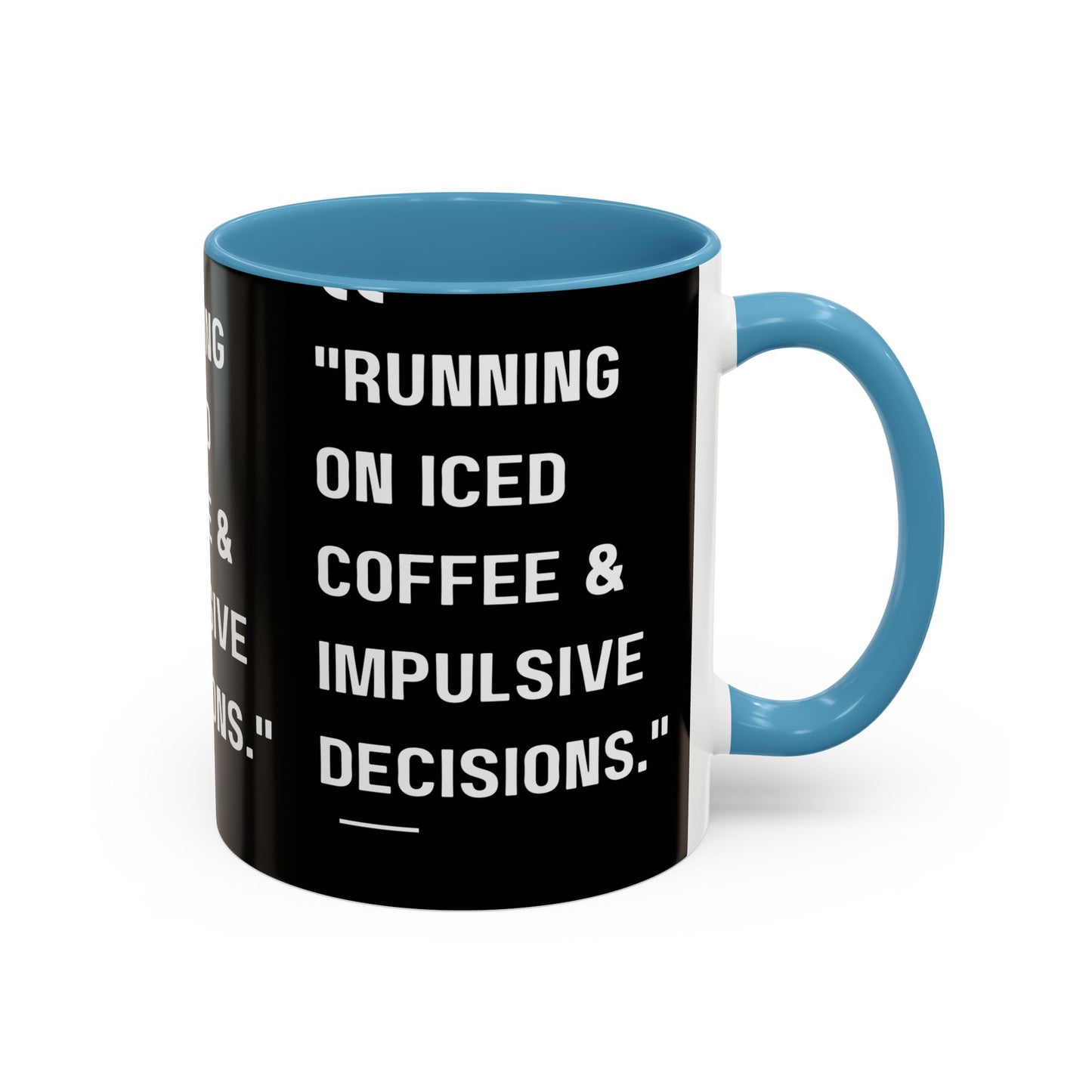Iced Coffee & Chaos Mug Funny Coffee Mug