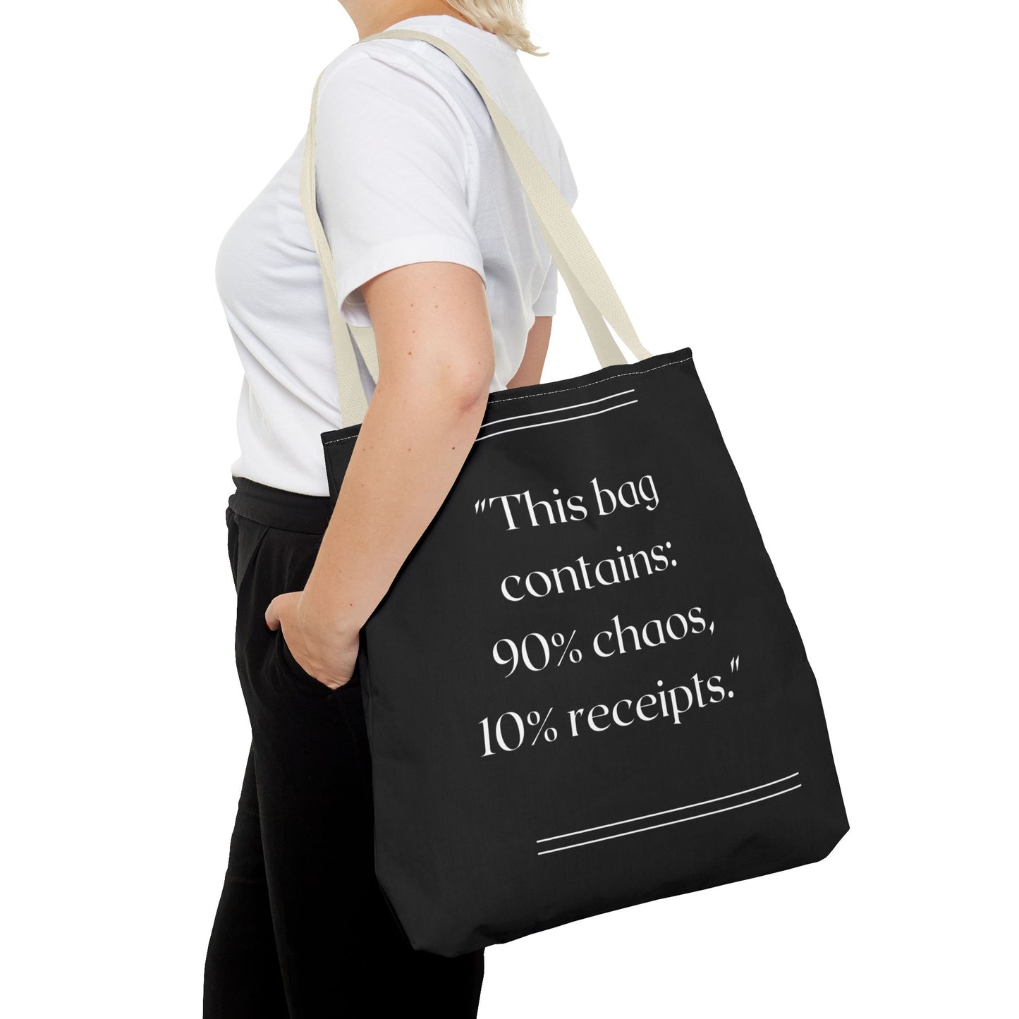 90% Chaos, 10% Receipts Tote Bag