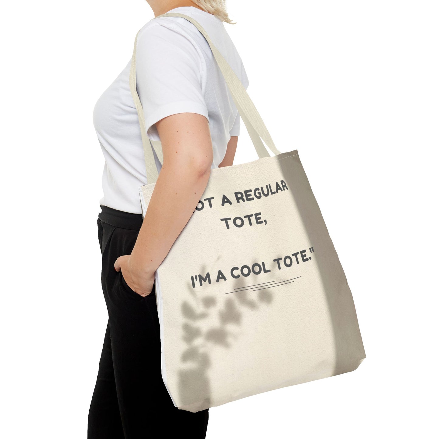 Cool Quote Everyday Tote Bag