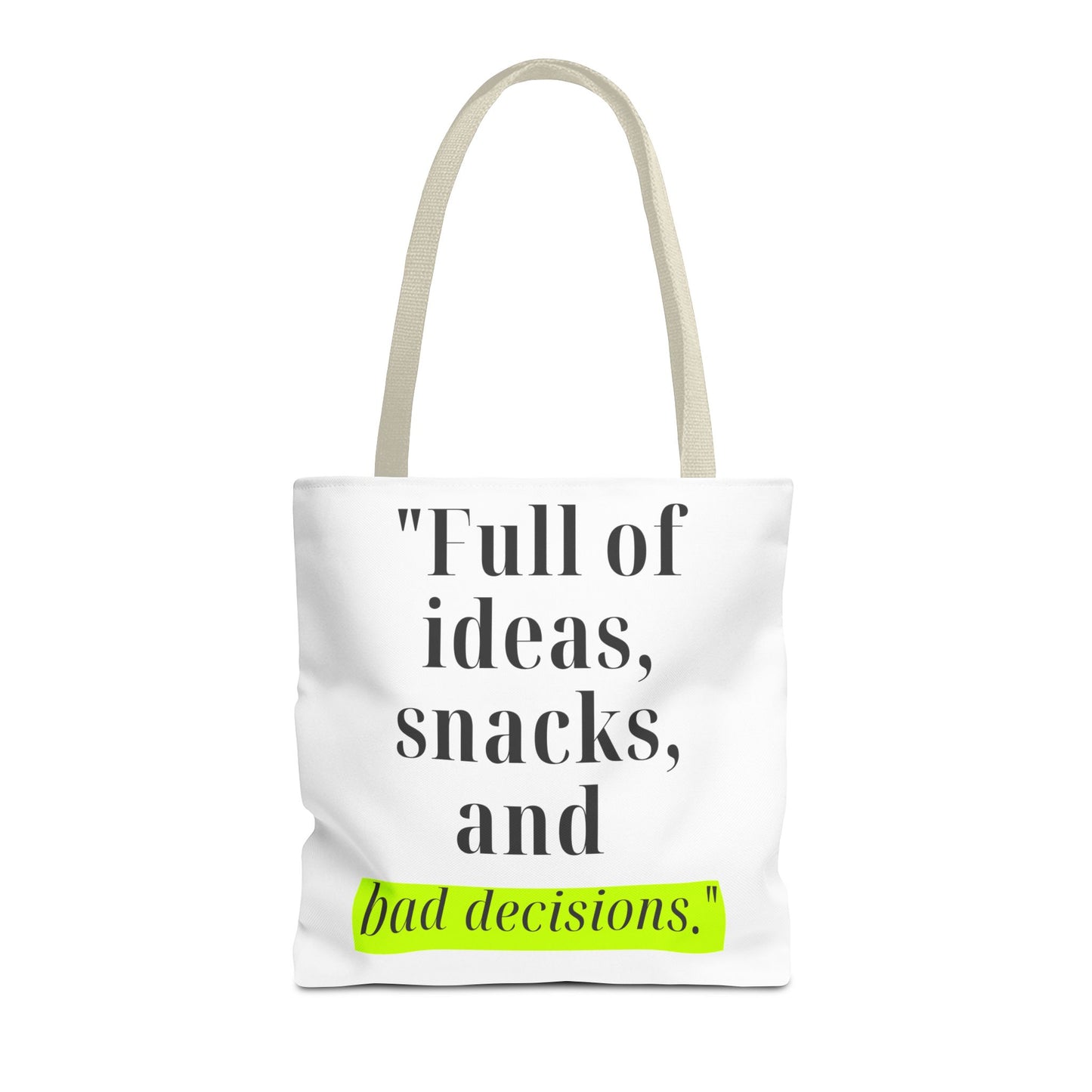 Ideas, Snacks & Chaos Tote Bag