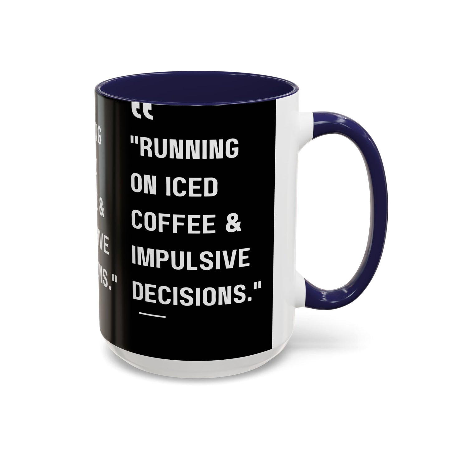 Iced Coffee & Chaos Mug Funny Coffee Mug
