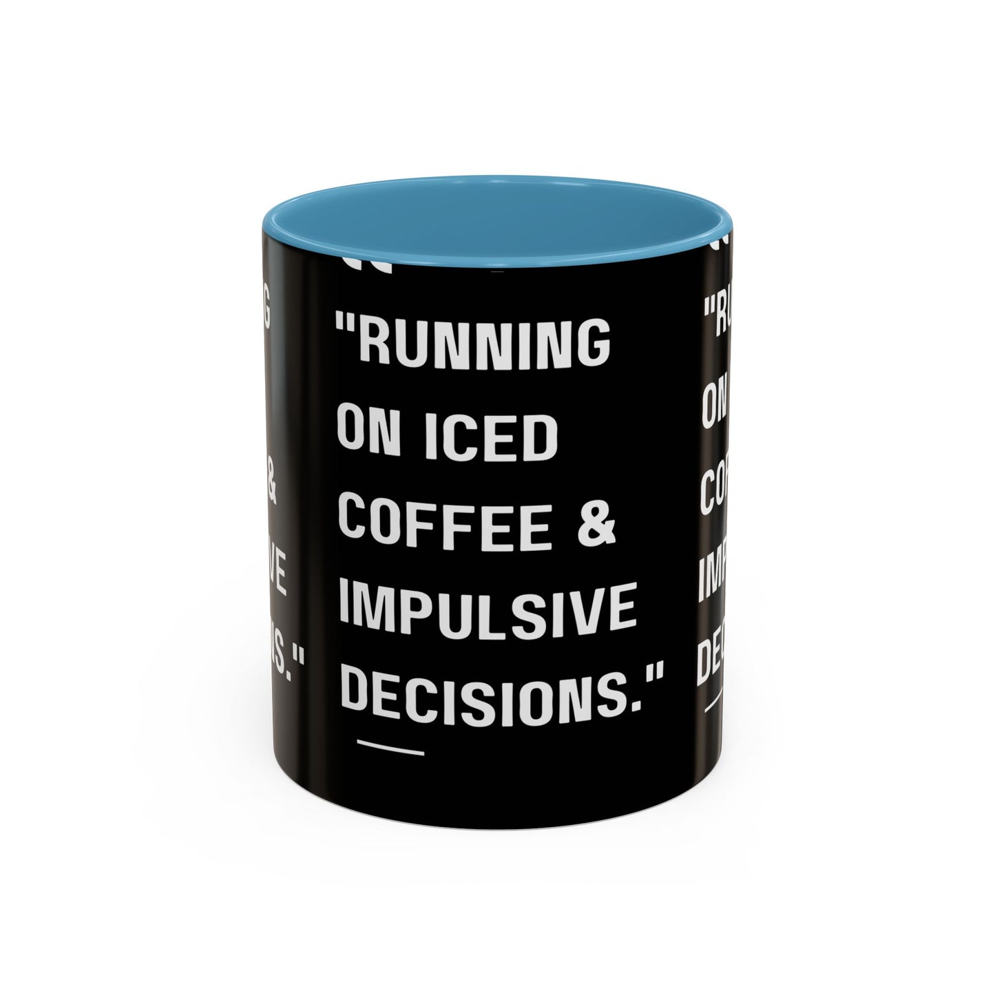 Iced Coffee & Chaos Mug Funny Coffee Mug