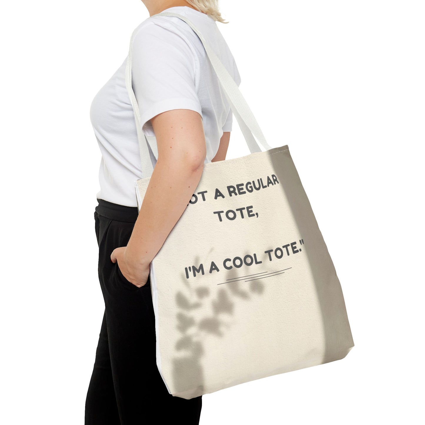 Cool Quote Everyday Tote Bag