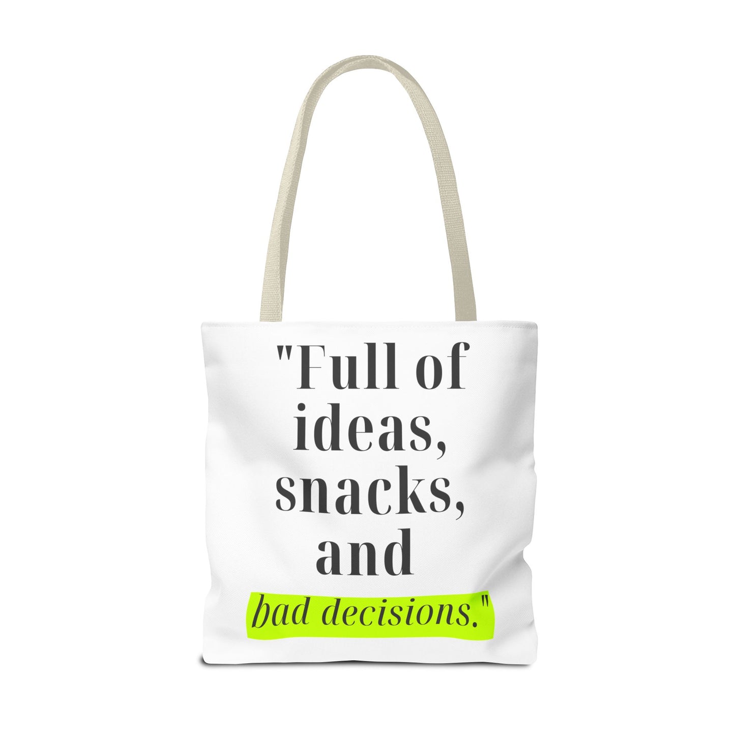 Ideas, Snacks & Chaos Tote Bag