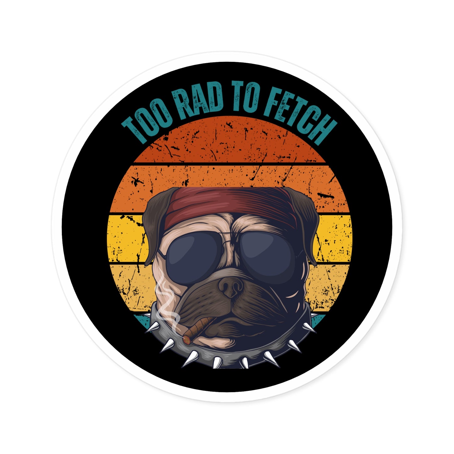 Too Rad to Fetch Dog Lover Stickers