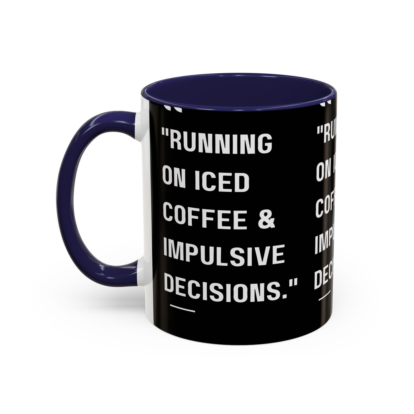 Iced Coffee & Chaos Mug Funny Coffee Mug