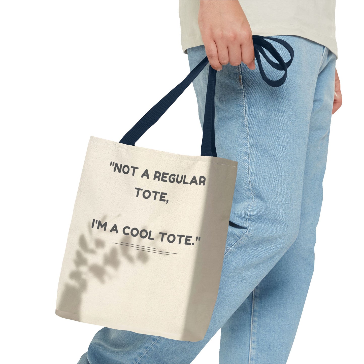 Cool Quote Everyday Tote Bag