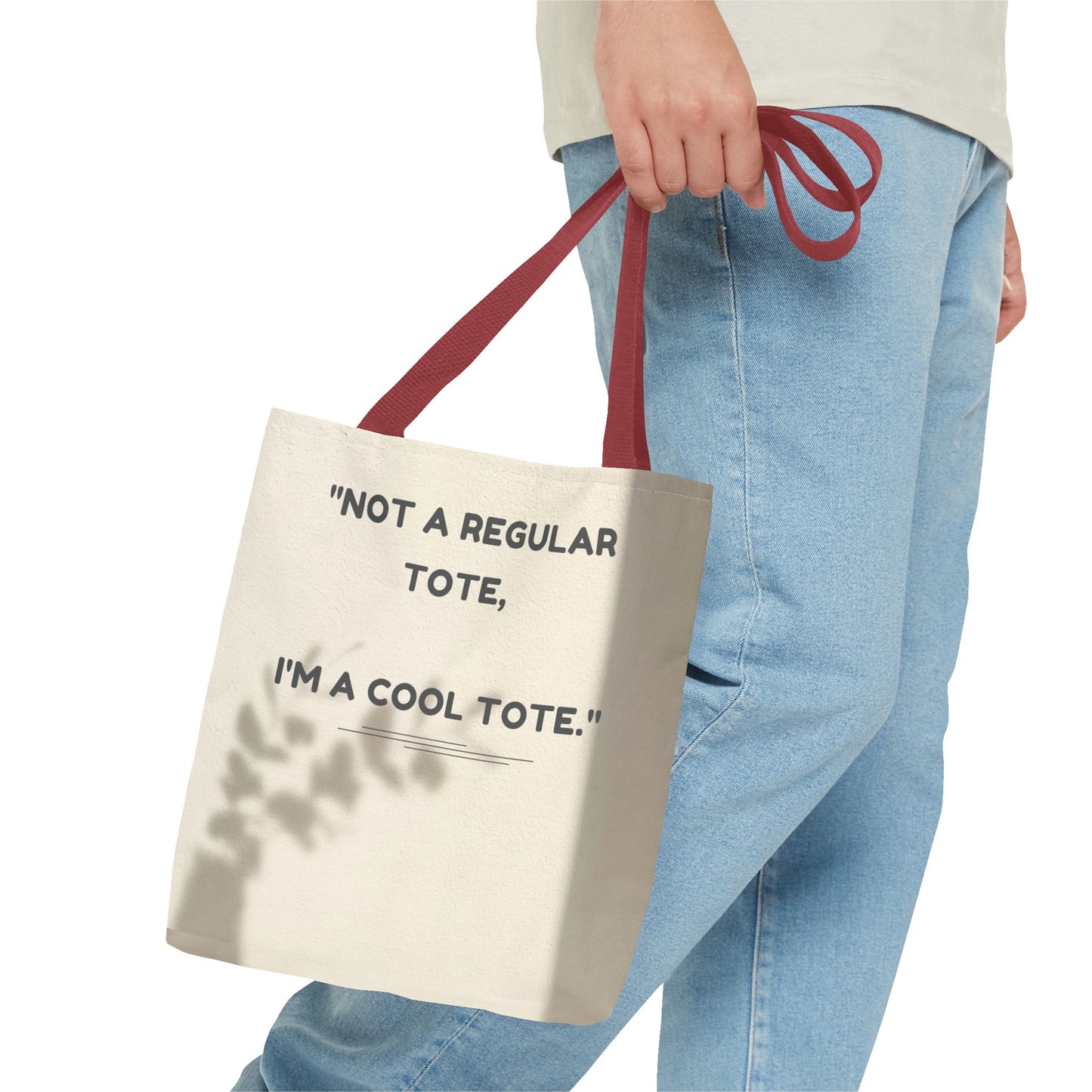 Cool Quote Everyday Tote Bag