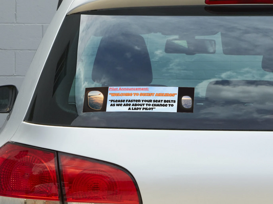 Funny New Driver Bumper Sticker 2 - Bumper Sticker, Pilot Announcement